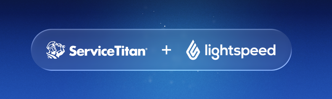 ServiceTitan + Lightspeed